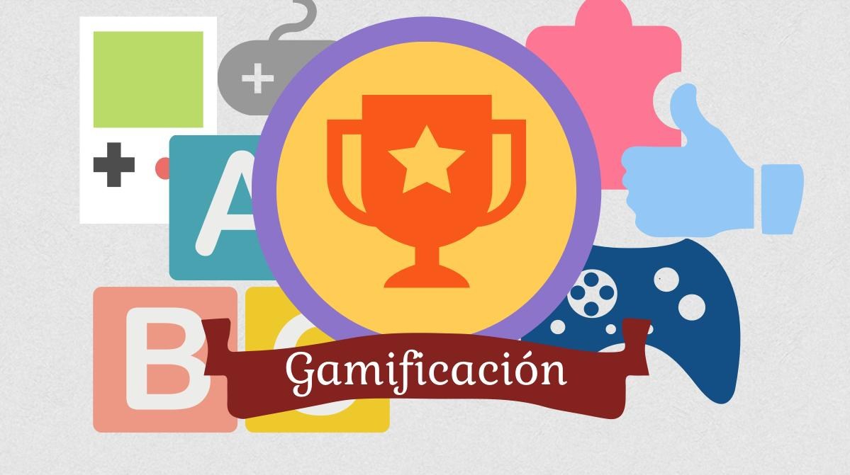 GAMIFICACIÓN